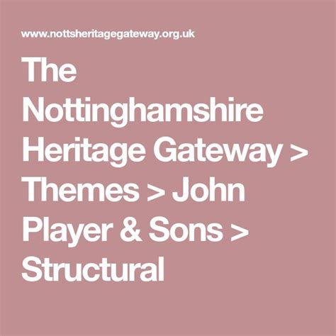 The Nottinghamshire Heritage Gateway > Themes > 